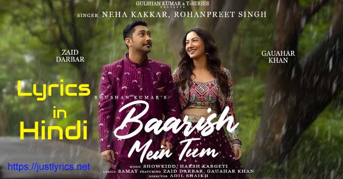 baarish mein tum lyrics in hindi at just lyrics of hindi romantic song