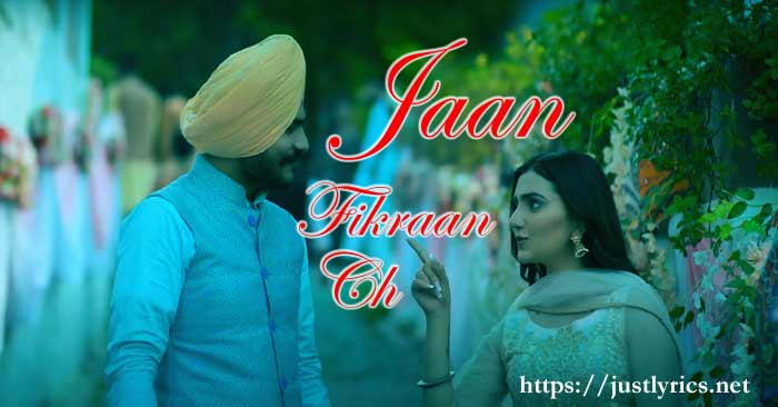 jaan fikraan ch lyrics in hindi and punjabiat just lyrics