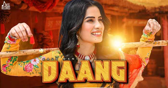 Punjabi Bhangra Song Daang Lyrics in hindi and Punjabi at just Lyrics