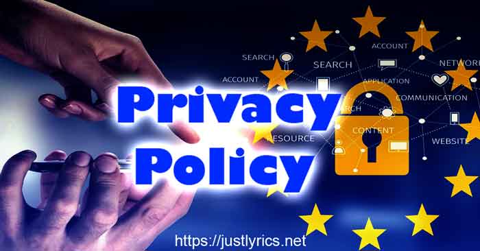 Privacy Policy of Just Lyrics website
