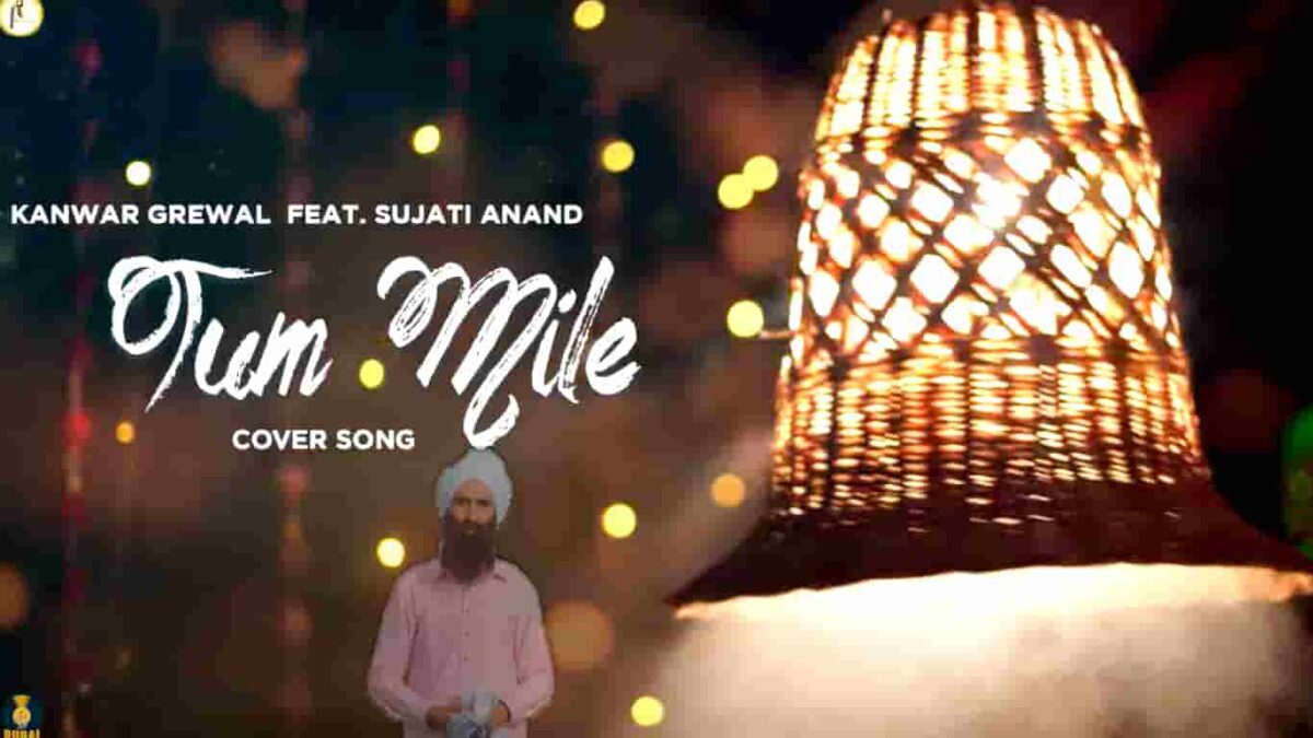tum mile by kanawar grewal romantic hindi song lyrics in hindi at just lyrics
